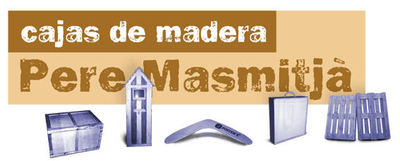 Cajas de madera Pere Masmitj&agrave;